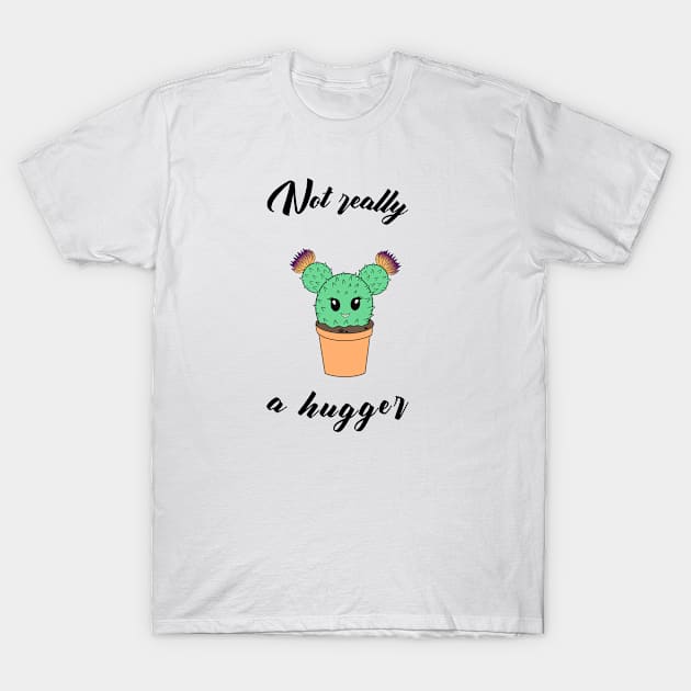 Not really a hugger - a cute kawaii cactus T-Shirt by Cute_but_crazy_designs